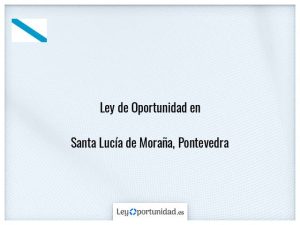 Ley oportunidad  Santa Lucía de Moraña