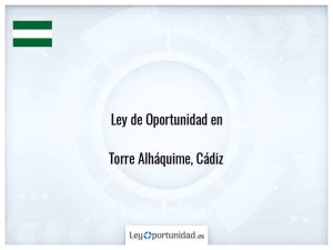 Ley oportunidad  Torre Alháquime