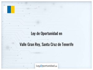 Ley oportunidad  Valle Gran Rey